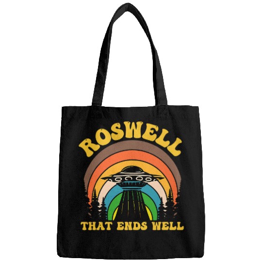 Aliens UFO Roswell That Ends Well Funny UFO Alien Abduction New Mexico Bags