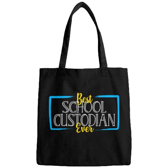bests School Custodian Ever School Janitor Bags