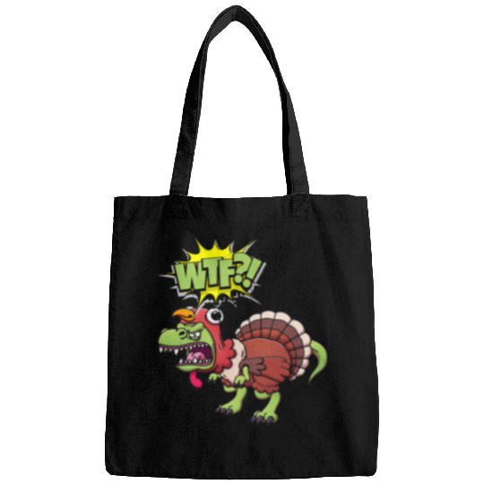 Dinosaur Pet WTF TRex Tyrannosaurus rexs Funny Dinosaur Turkey Graphic Bags
