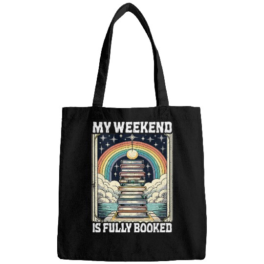 Book Fun My Weekend Is Fully Booked Book Rainbow Reading Bookworm 2 Bags