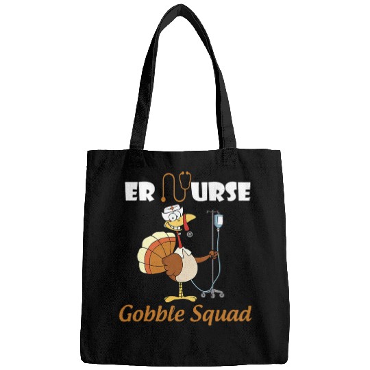 nurses Job Cute Turkey Er nurses Gobble Squad Nursing Thanksgiving Bags