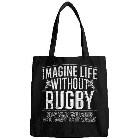 Sport Rugby Lovers Gift Life Without Rugby Bags