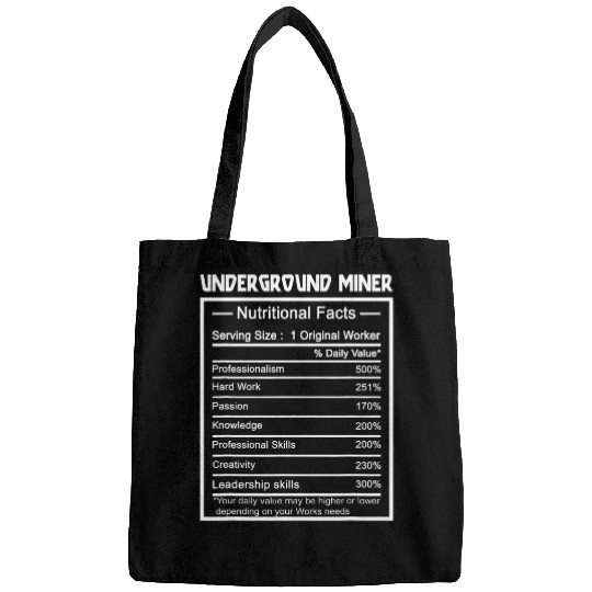 Funny Job Title Worker Nutrition Facts Underground Miner Bags