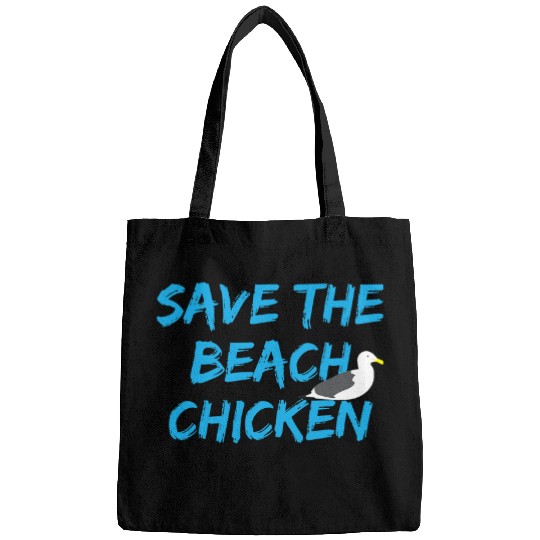 Chicken Pet Funny Seagull Save The Beach Bags