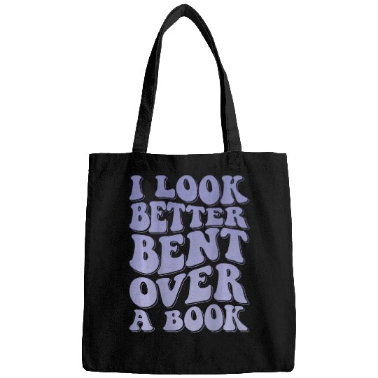 Book Fun I Look Better Bent Over A Book 18 Bags
