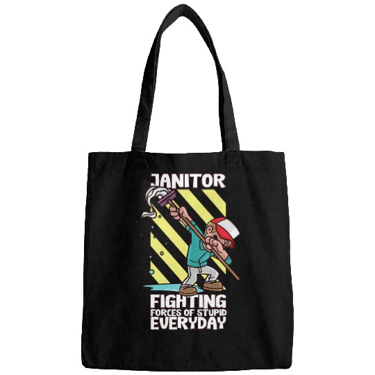 Funny Janitor Fighting Forces Of Stupidity Everyday Bags