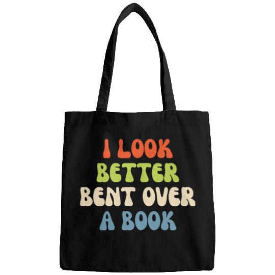 Book Fun I Look Better Bent Over A Book Retro Bookworm Bags