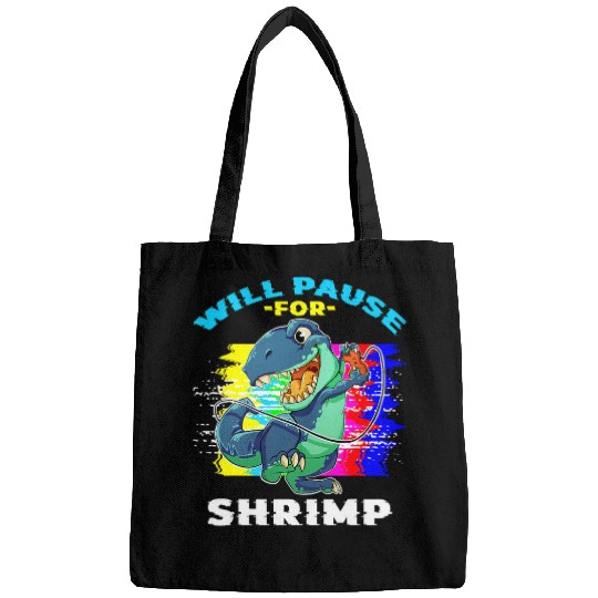 Dinosaur Pet Will Pause For Shrimp Dino Console Snack Saying Puns Bags