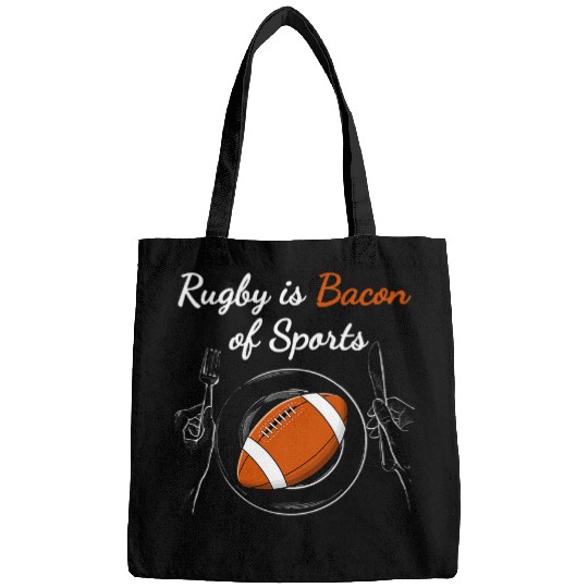 Sport Rugby is bacon Funny Rugby Rugby Lover Gift Idea Retro Bags
