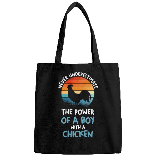 Chicken Pet Never underestimate a boy with Bags