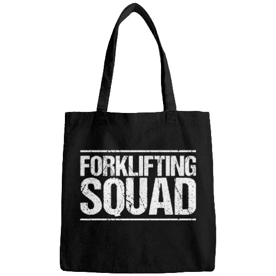 Forklift Fun Driver Forklifting Squad Forklift Operator Bags