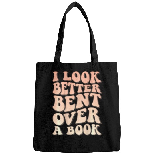 Book Fun I Look Better Bent Over A Book 3 Bags