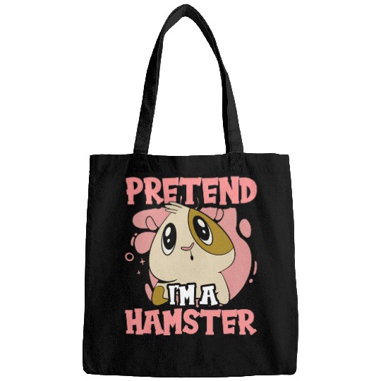 Hamster Pet Pretend Im A Hamster Cute Animal Owner Pet Bags