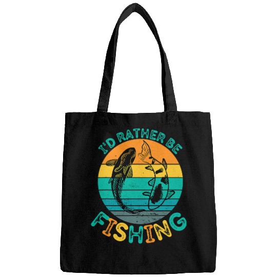 Fishing Fun Id Rather Be Fishing Funny Bags