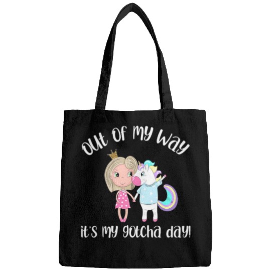 Unicorn Pet Out of My Way Its My Gotcha Day Adoption Bags