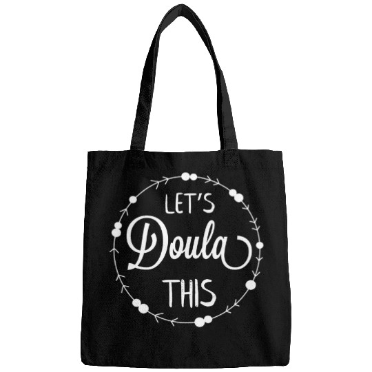 Womens Lets Doula This 2Cute Midwife nurses 2Baby Catcher Gift Bags