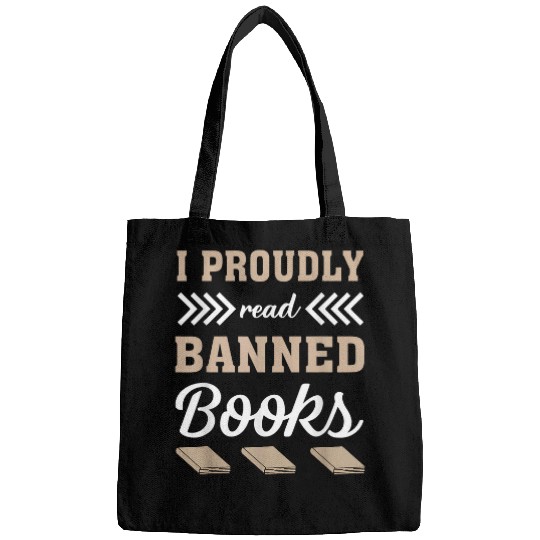 Book Fun I proudly read Banned Books for Bookworms Nerds Bags