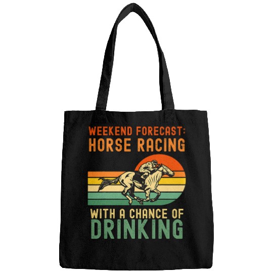 Horse Pet Weekend Forecast Horse Racing  Funny Chance of Drinking Bags