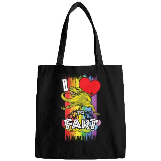 Dinosaur Pet I Love To Fart Funny Fart Gifts Kids or Adult Cute Bags