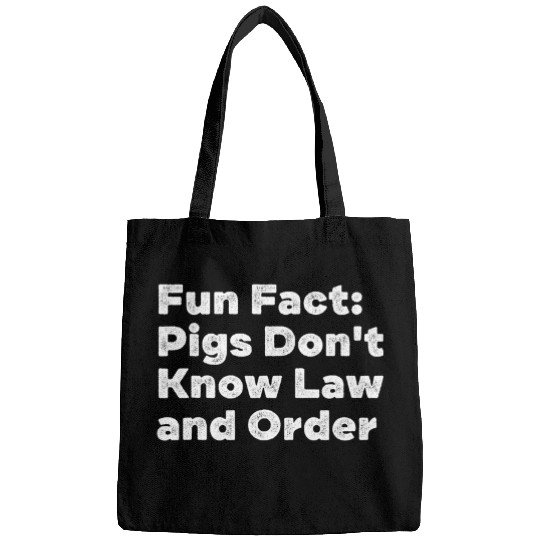 Pig Pet Dont Know Law and Order Funny Animal Pun Humor Bags
