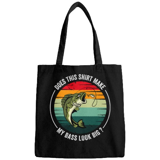 Fishing Fun Bass fish Does This Make My Bass Look Big Retro Fishing Bags