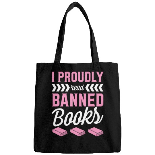 Book Fun I Proudly Read Banned Books Librarian Literary Advocate 0 Bags