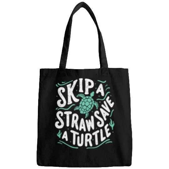 Turtle Pet Skip A Straw Save A Turtle Women Ocean Environment Awareness Bags