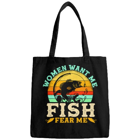 Fishing Fun Women Want Me Fish Fear Me Fisherman Retro Fishing 651 Bags