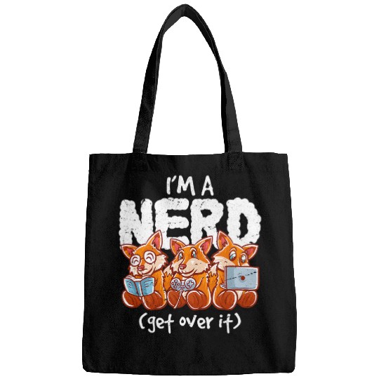 Book Fun Fox Im A Nerd Get Over It Nerdy Geek Reading Book Gamer Bags