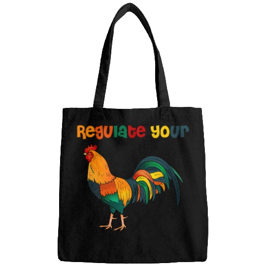 Chicken Pet Regulate Your Cock Feminist Womens Rights Activist Chicken Bags