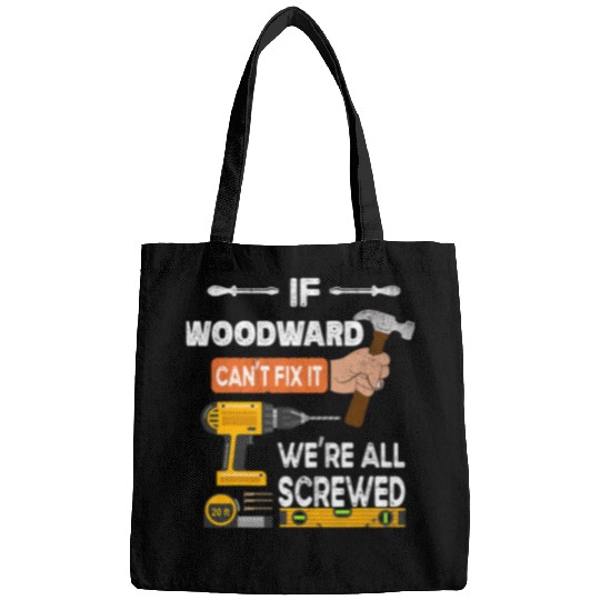 Woodworker Job if Woodward cant fix it no one can handyman Bags
