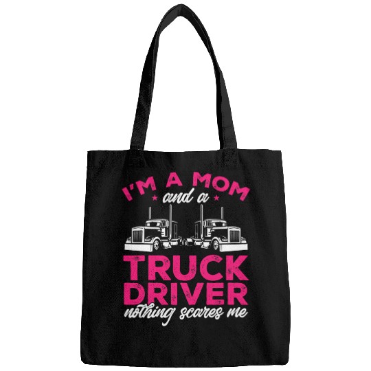 Truck Fun Mom Mother Mom and a Truck Driver Mothers Day Bags