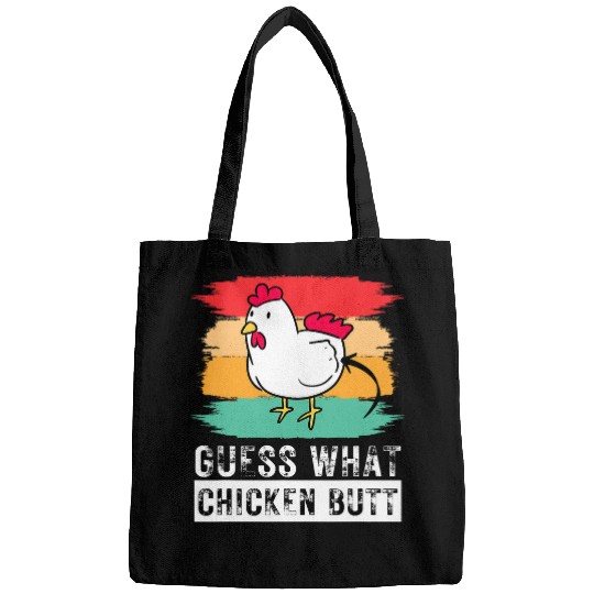 Chicken Pet Guess What Chicken Butt Chicken Meme Chicken Dad Chicken Mom 0 Bags
