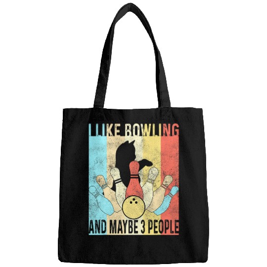 Sport Bowling I Like Bowling Cats And Maybe 3 People Funny Cat Lover Bags