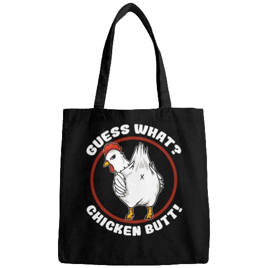 Chicken Pet Guess What Chicken Butt Funny Themed Design sarcasms Meme 7 Bags