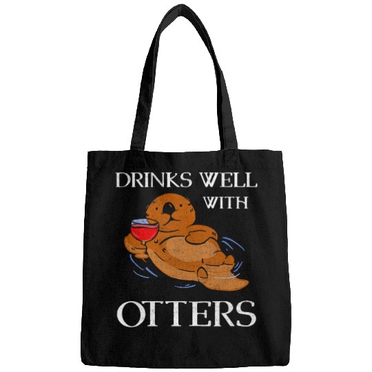 Otter Pet Otters Drinks Well With Otters Funny Drinking Otter Animal Lover Bags