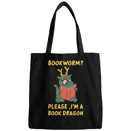 Book Fun Funny Bookworm Clothing Men Women Please Im A Book Dragon Bags