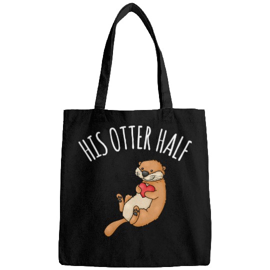 Otter Pet Otters His Otter Half Matching Couples His and Her Valentines Bags