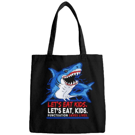 Shark Pet Funny Grammar Shark Eat Kids Punctuation Saves Lives Bags