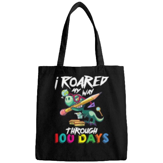 Dinosaur Pet I Roared My Way Through 100 Days of School Dinosaur T Rex Bags