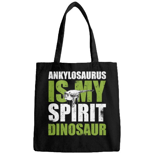 Dinosaur Pet Ankylosaurus Is My Spirit Bags