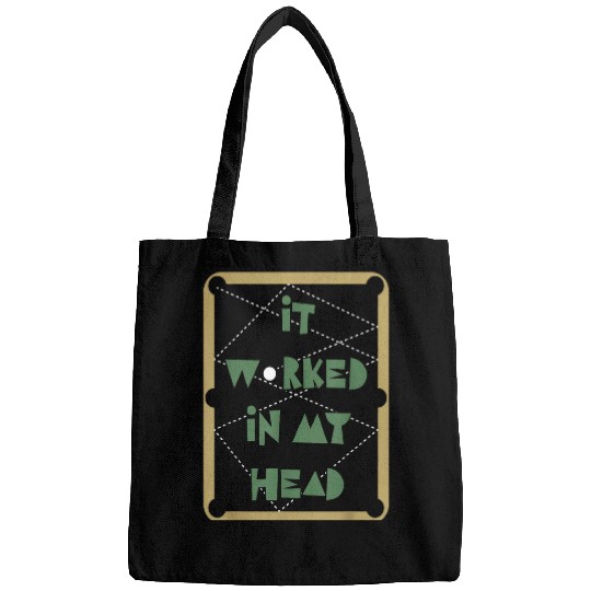 Sport Billiard It Worked In My Head Pool Billiard Team Bags
