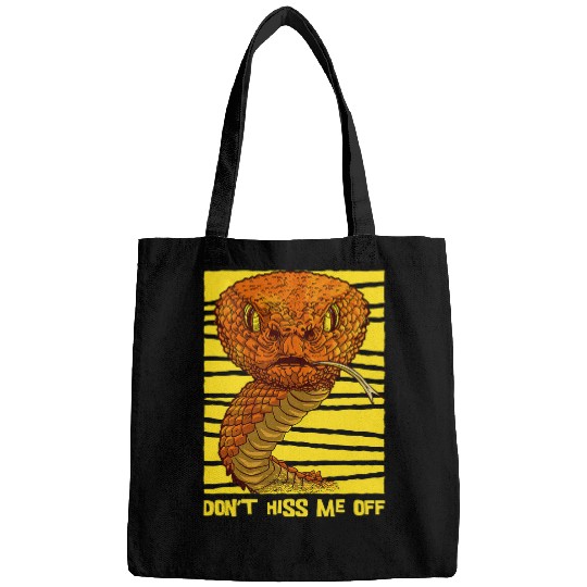 Snake Pet Dont Hiss Me Off Funny Reptile Corn Snakes Lover Bags