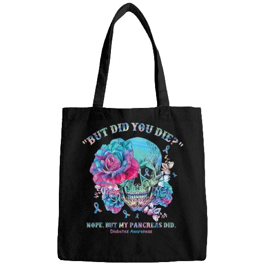 diabetess Ribbon But Did You Die Funny Skull Ribbon 179 Bags