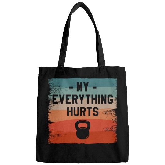 My Everything Hurts Fitness Instructor Coachs Wellness 1 Bags