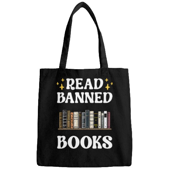 Book Fun Im With The Banned Funny Book Readers I Read Banned Books 8 Bags