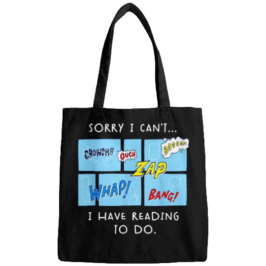 Book Fun Funny Comic Book Lovers I Cant I Have Reading To Do Comics Bags