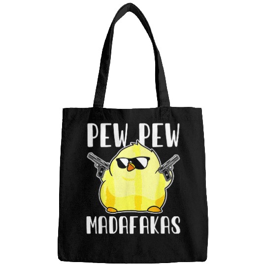 Chicken Pet Pew Pew Madafakas crazys ChickenFunny Gifts Bags