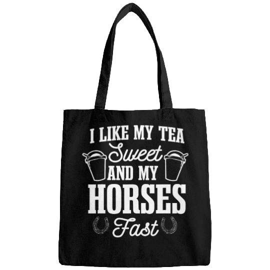 Horse Pet Sweet Tea Enthusiast Sugar Iced Refreshment And Horses Fast Bags
