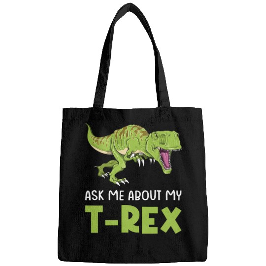 Dinosaur Pet Ask Me About My TRex Tyrannosaurus Rex Bags